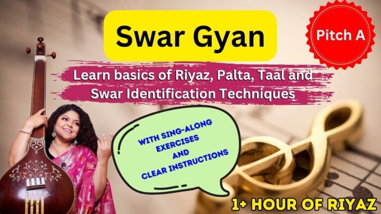 Swargyan – Basic Sa Re Ga Ma Riyaz – Pitch A