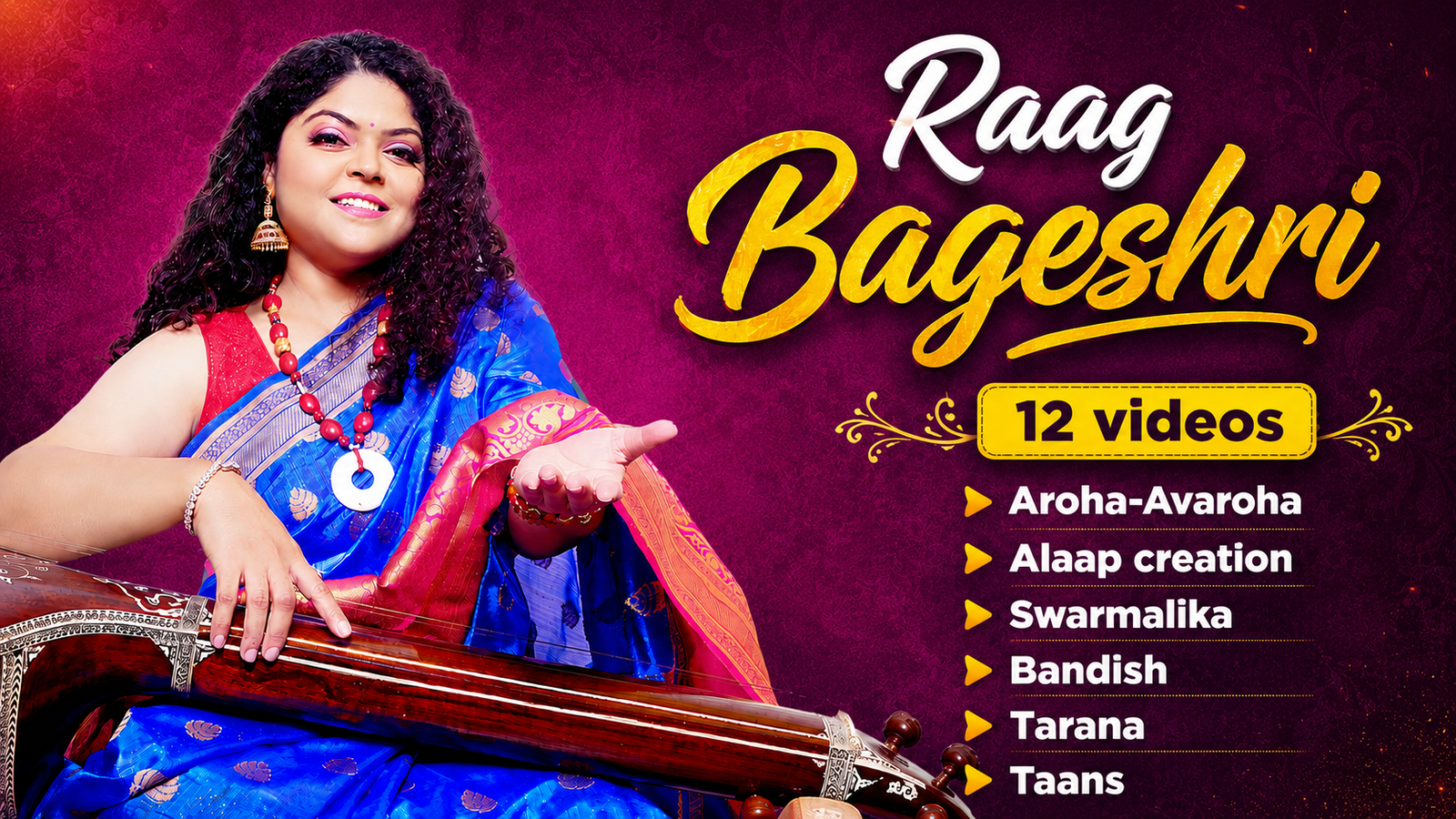 Raag Bageshree